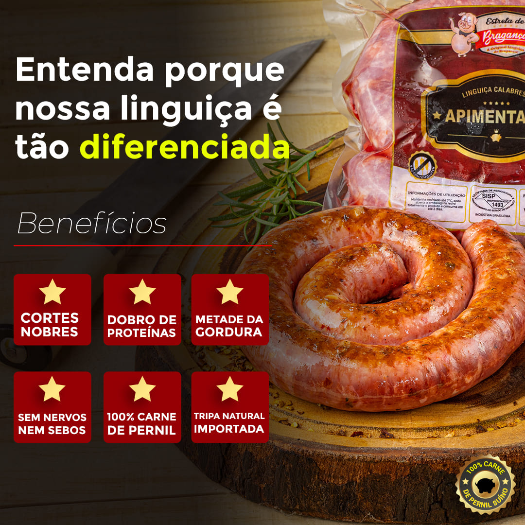 Entenda porque nossas linguiças são tão diferenciadas.